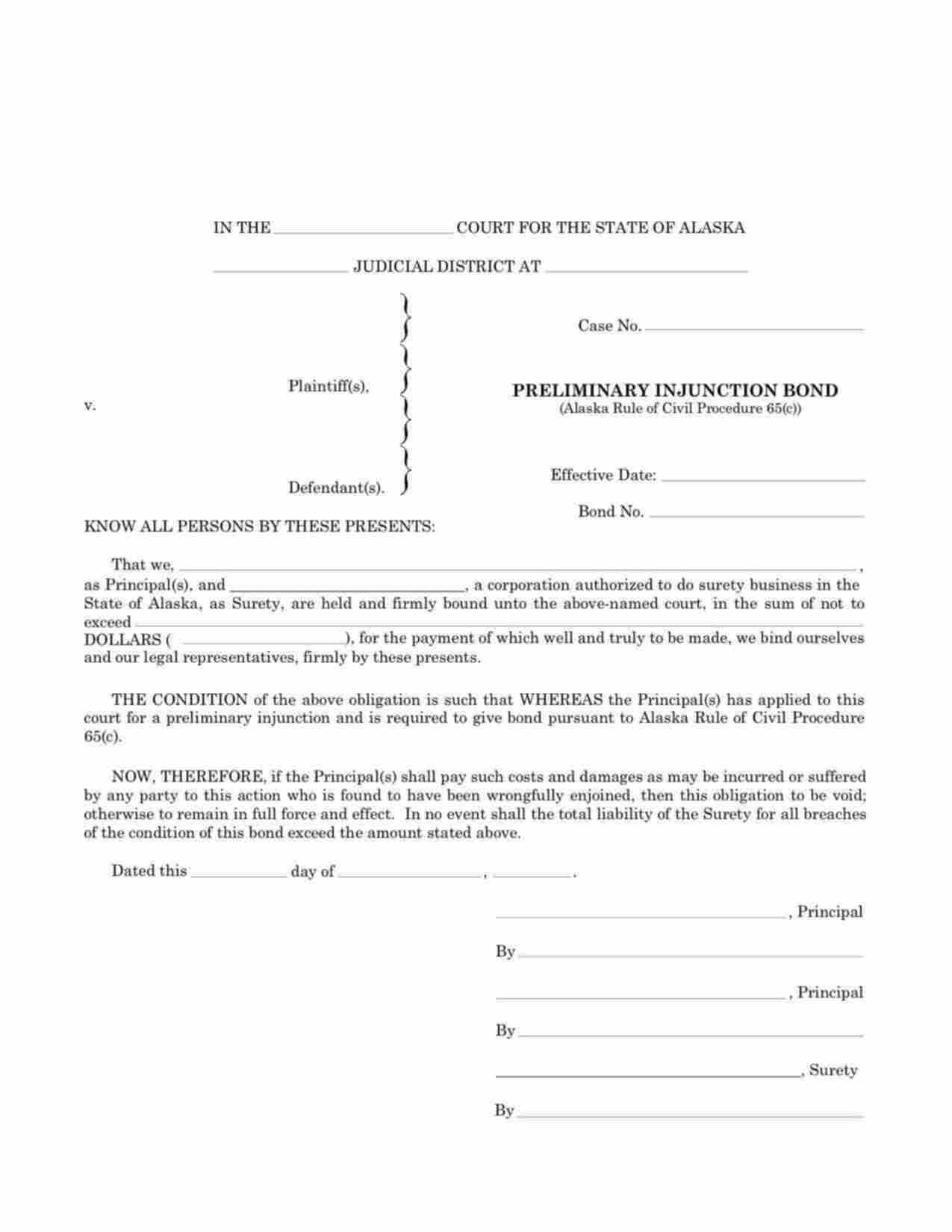 Alaska Preliminary Injunction Bond Form