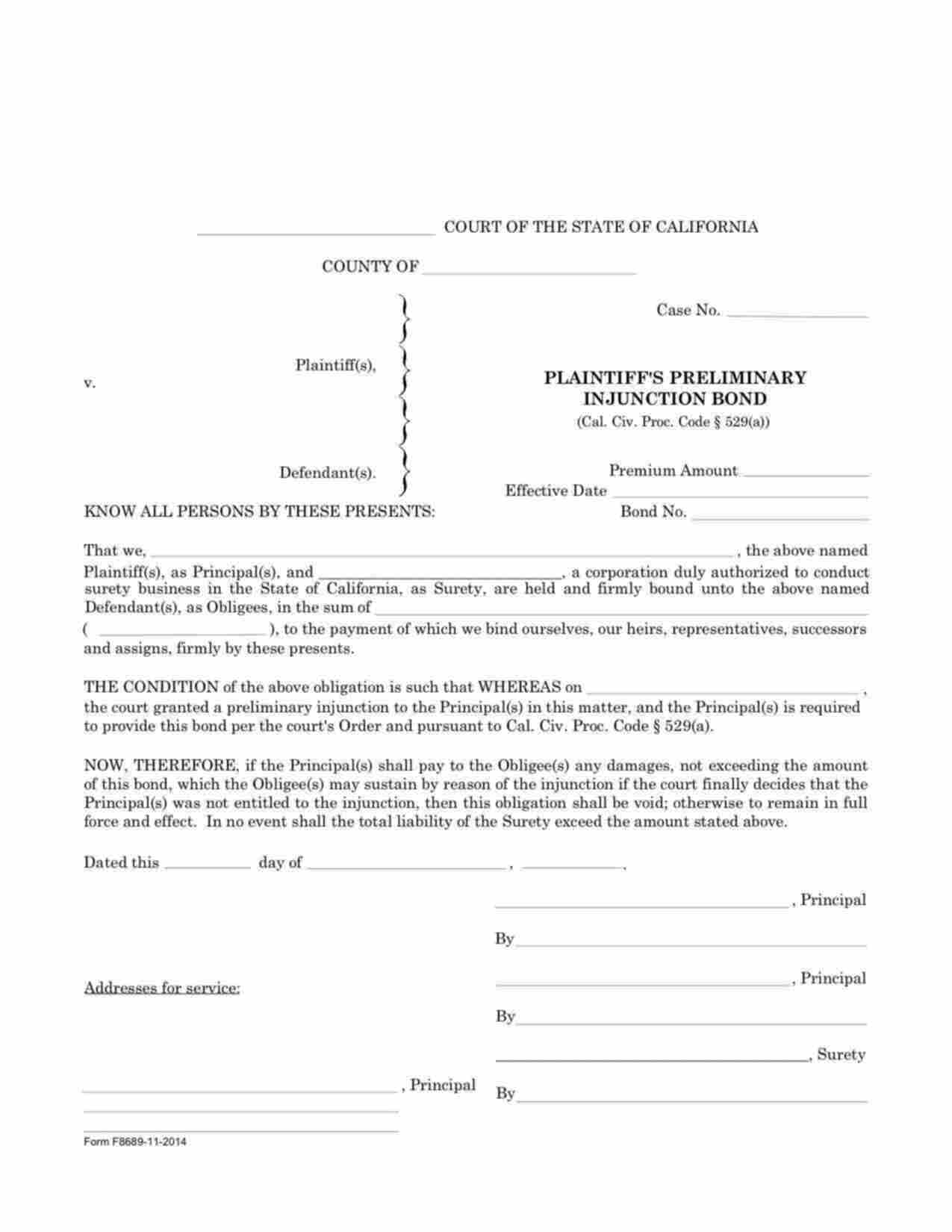 California Plaintiffs Preliminary Injunction Bond Form