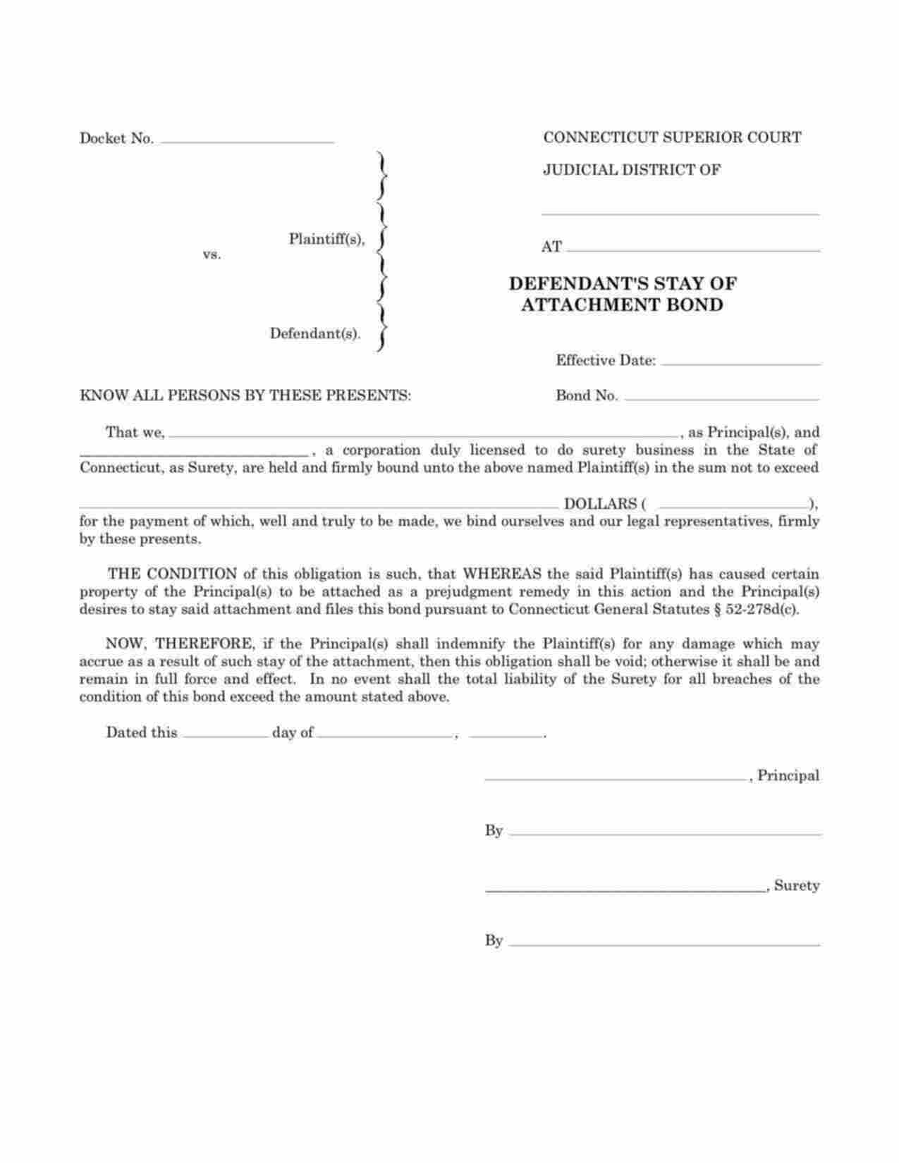 Connecticut Defendants Stay of Attachment Bond Form