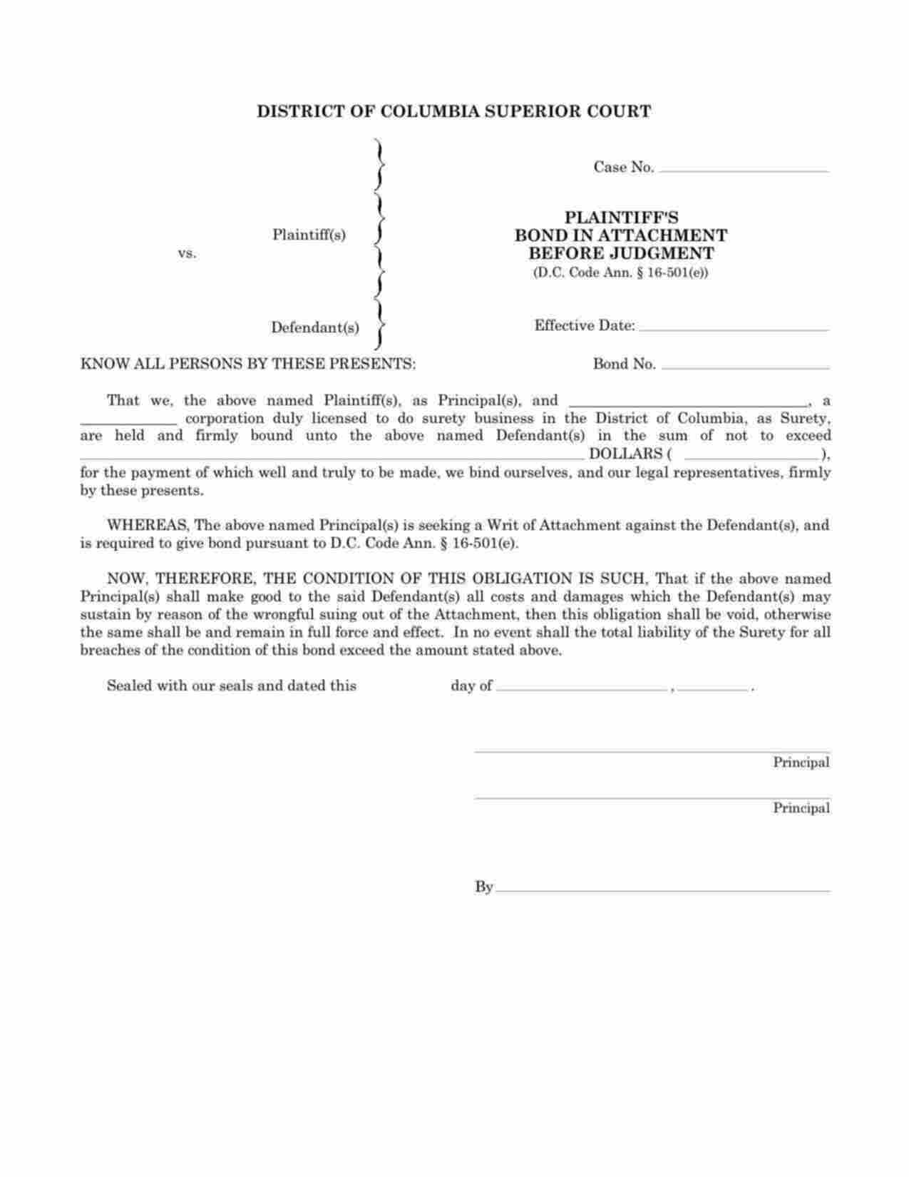 District of Columbia Plaintiffs Attachment Before Judgement Bond Form