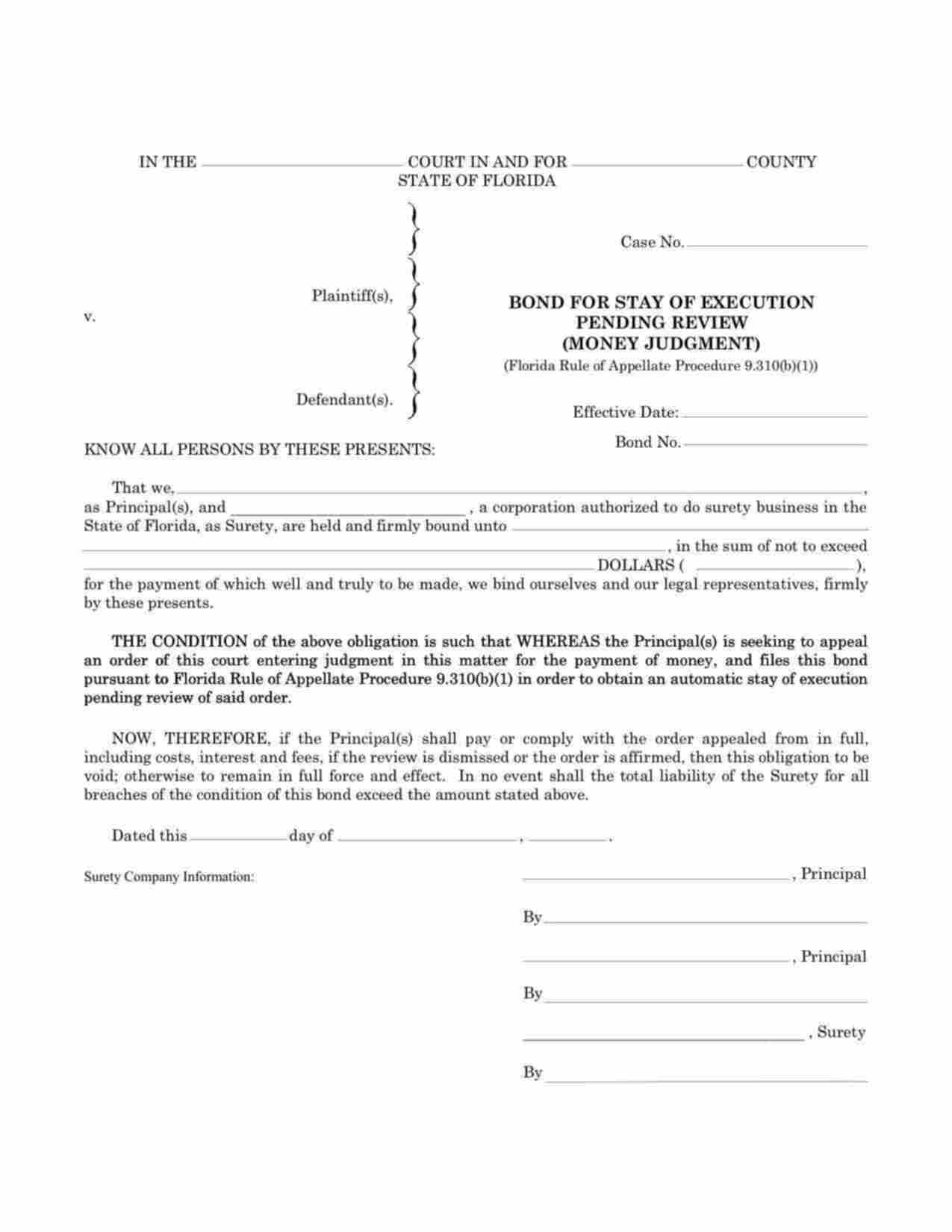 Florida Stay of Execution Pending Review (Money Judgment) Bond Form