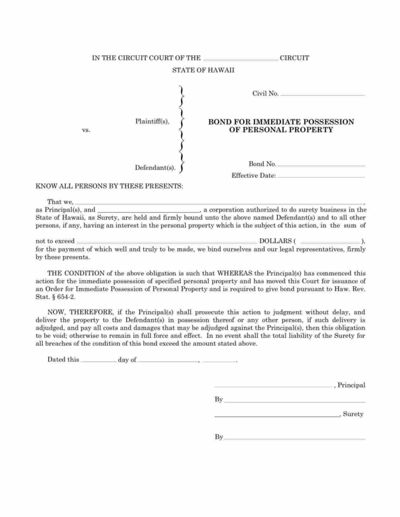 Hawaii Immediate Possession of Personal Property Bond Form