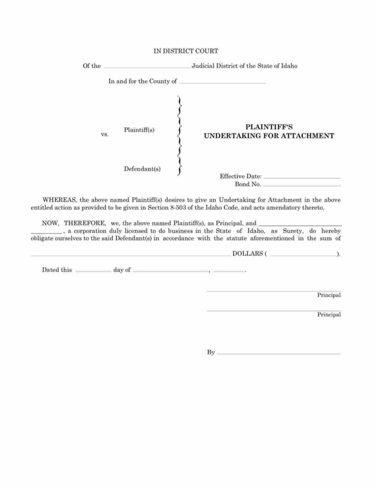 Idaho Plaintiffs Undertaking for Attachment Bond Form