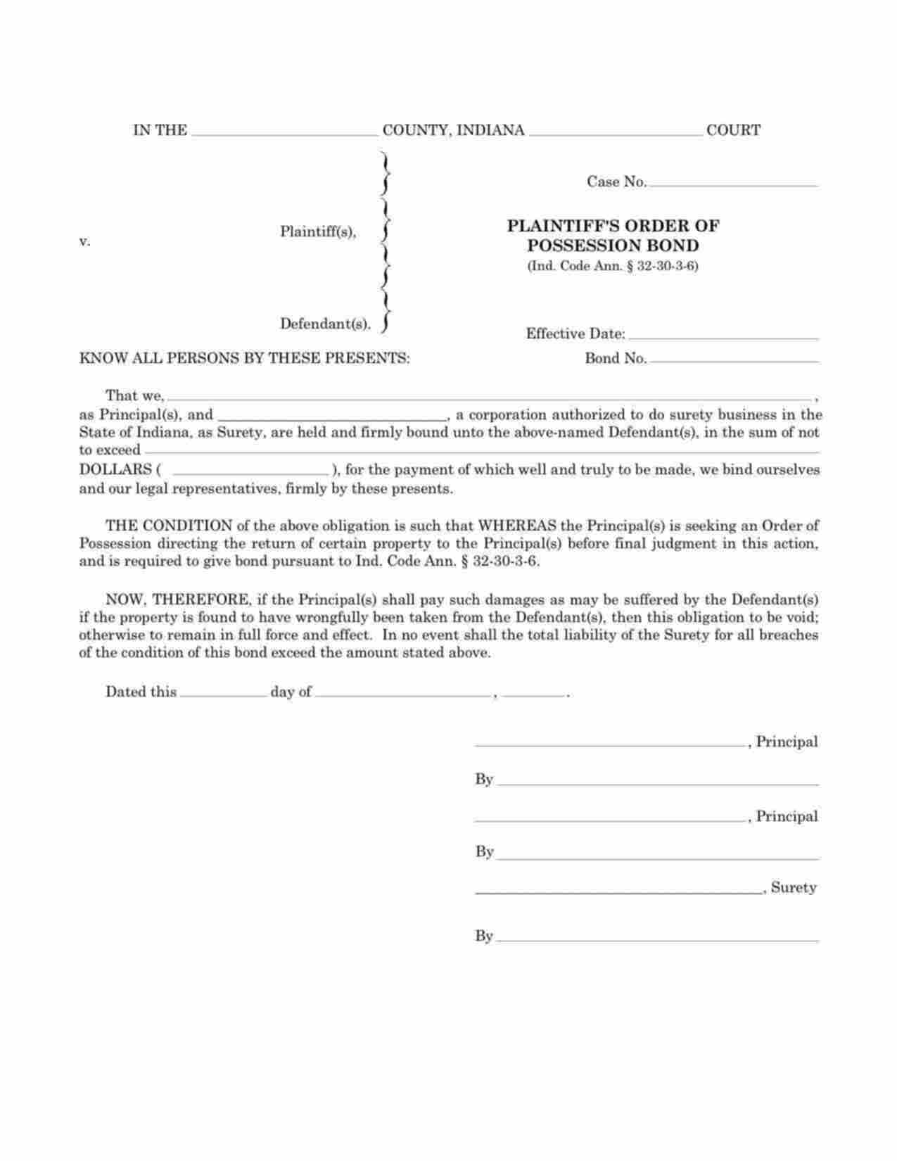 Indiana Plaintiffs Order of Possession Bond Form