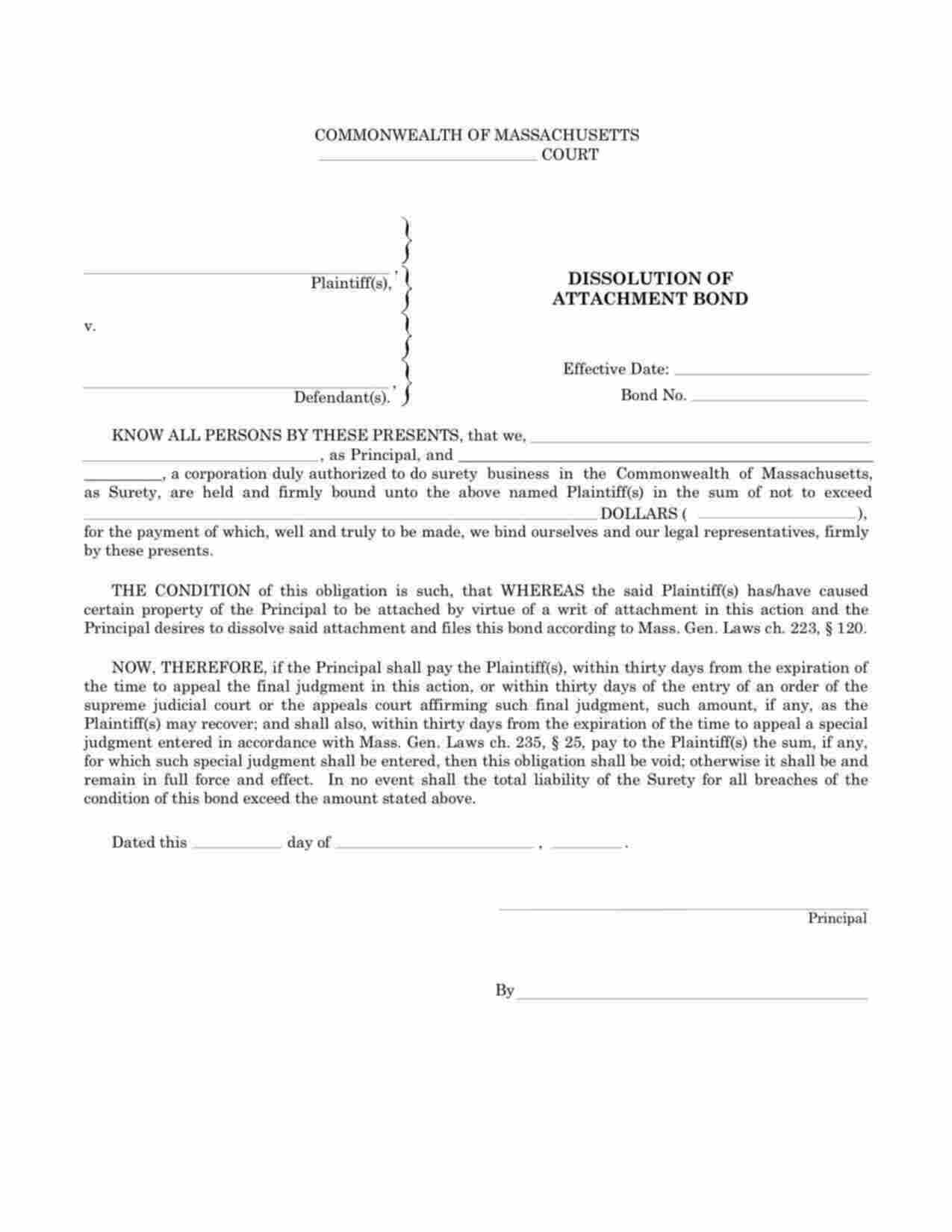 Massachusetts Dissolution of Attachment Bond Form