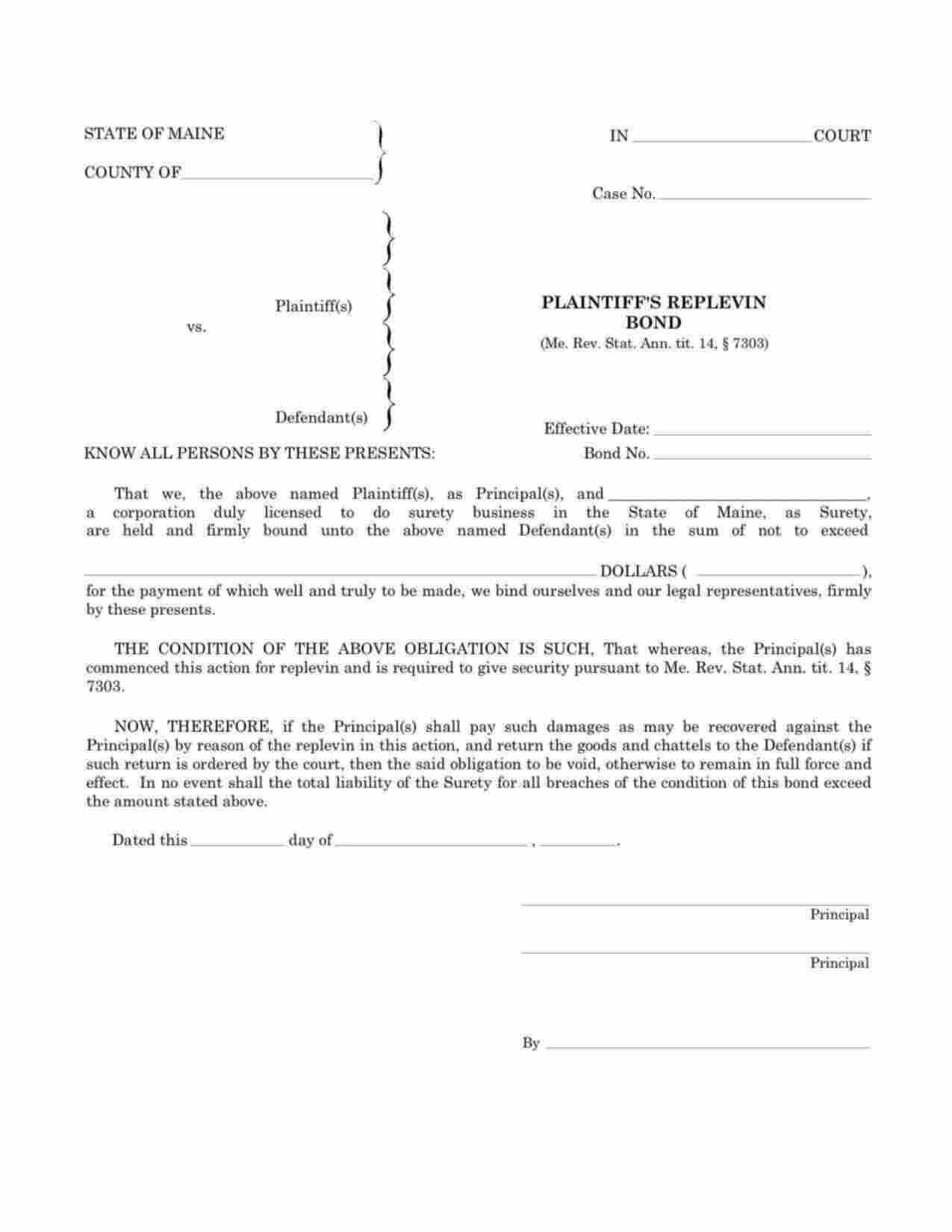 Maine Plaintiffs Replevin Bond Form