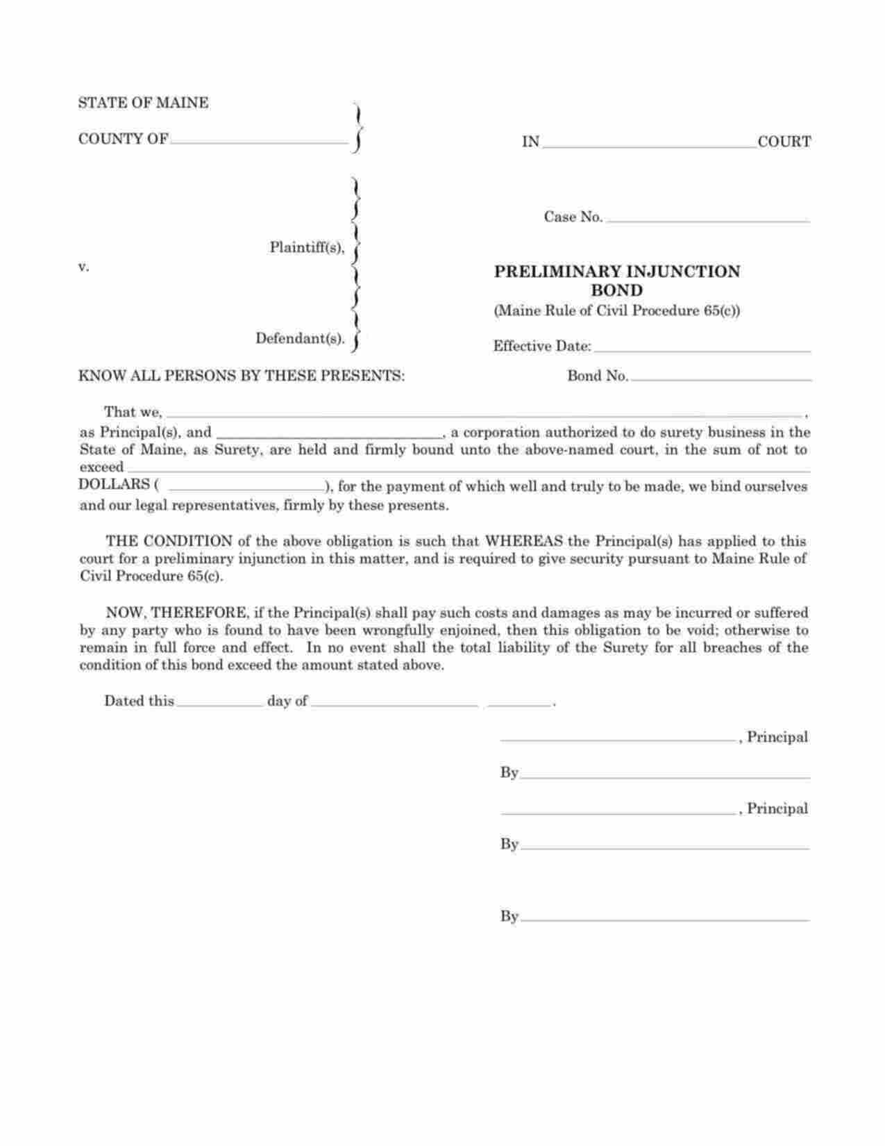 Maine Preliminary Injunction Bond Form