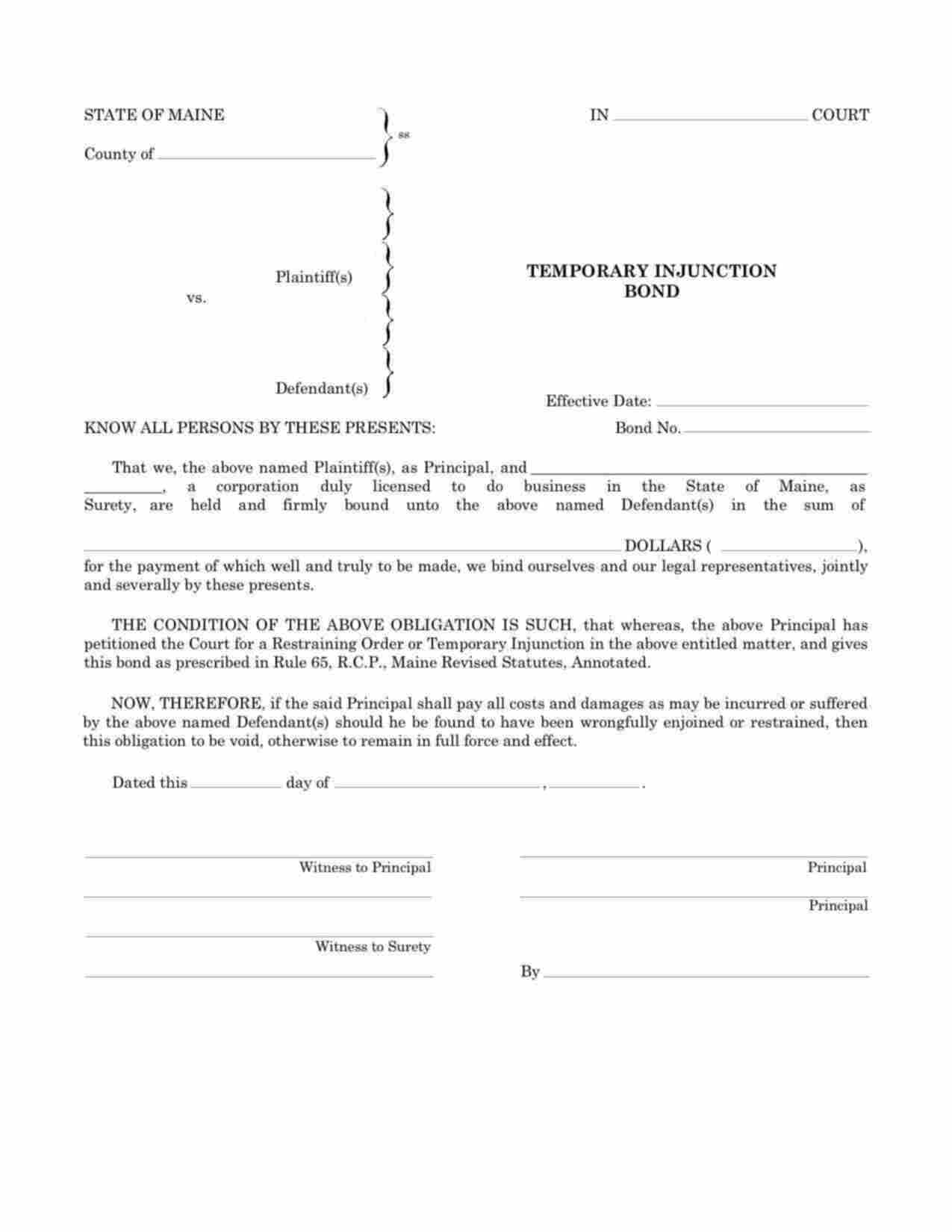 Maine Temporary Injunction Bond Form