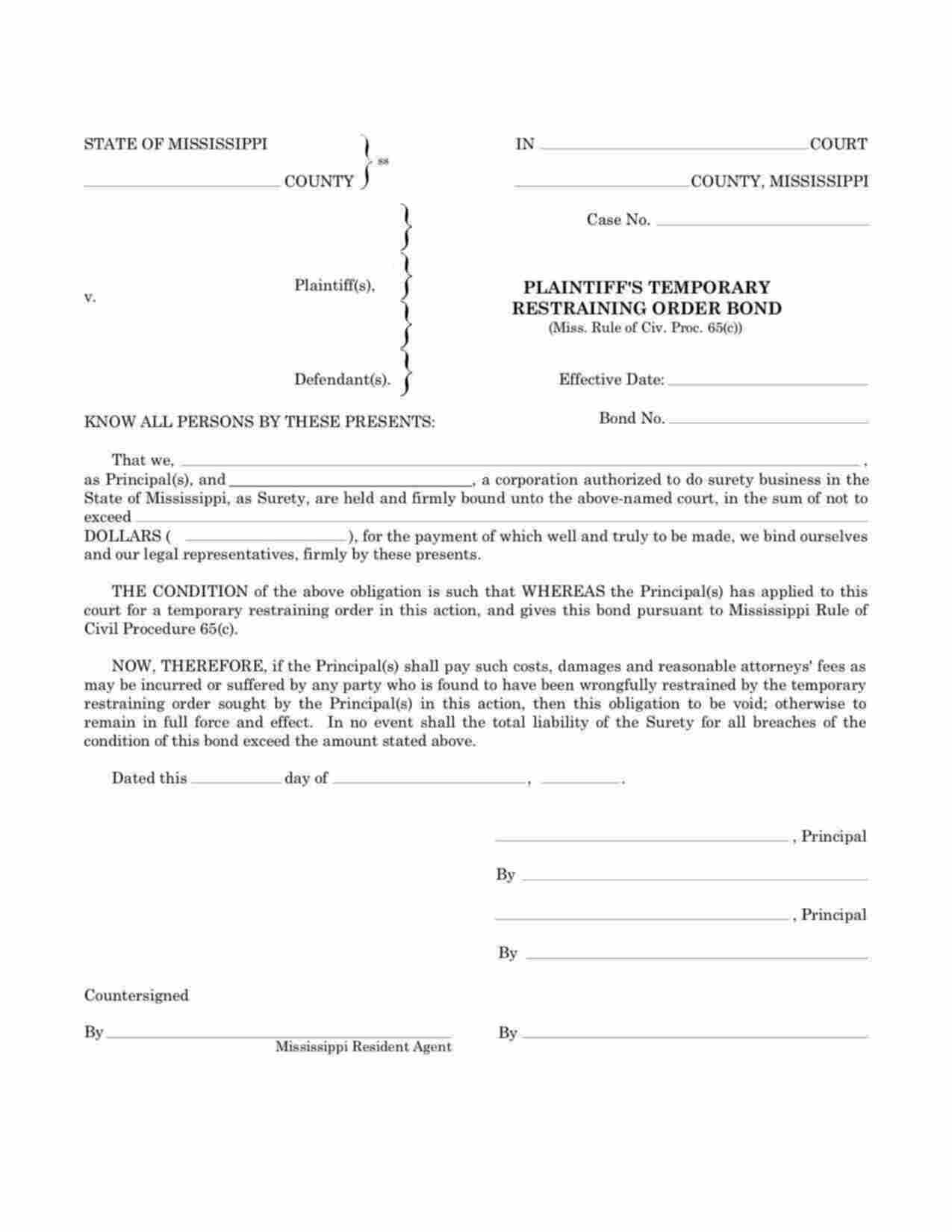 Mississippi Plaintiffs Temporary Restraining Order Bond Form