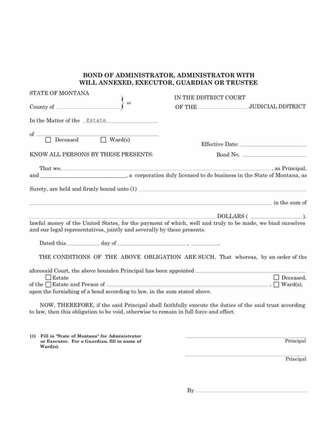 Montana Administrator/Executor Bond Form