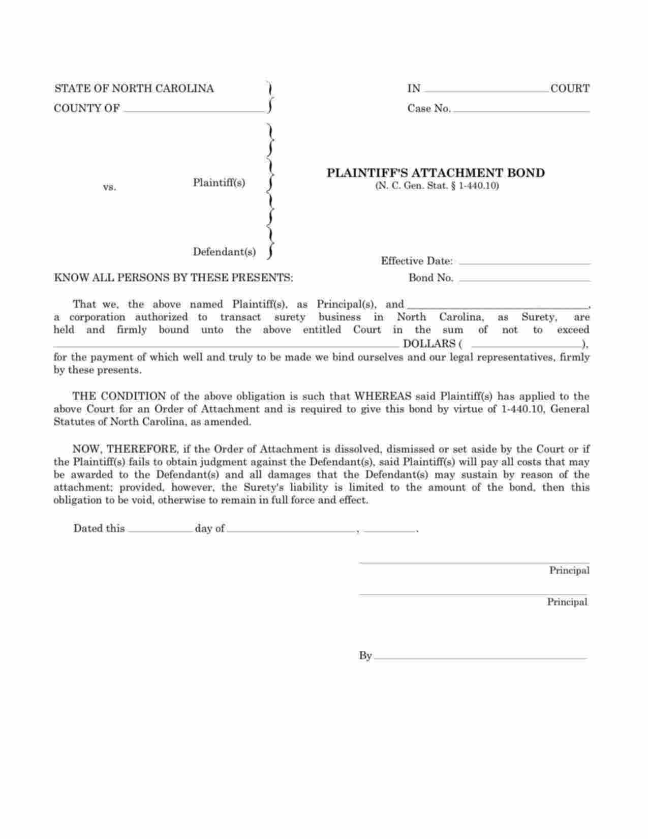 North Carolina Plaintiffs Attachment Bond Form