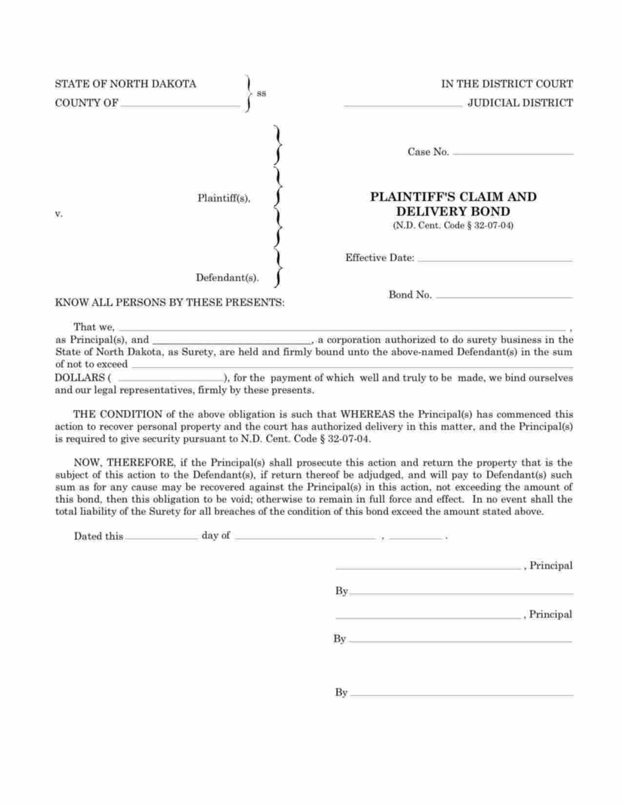North Dakota Plaintiffs Claim and Delivery Bond Form