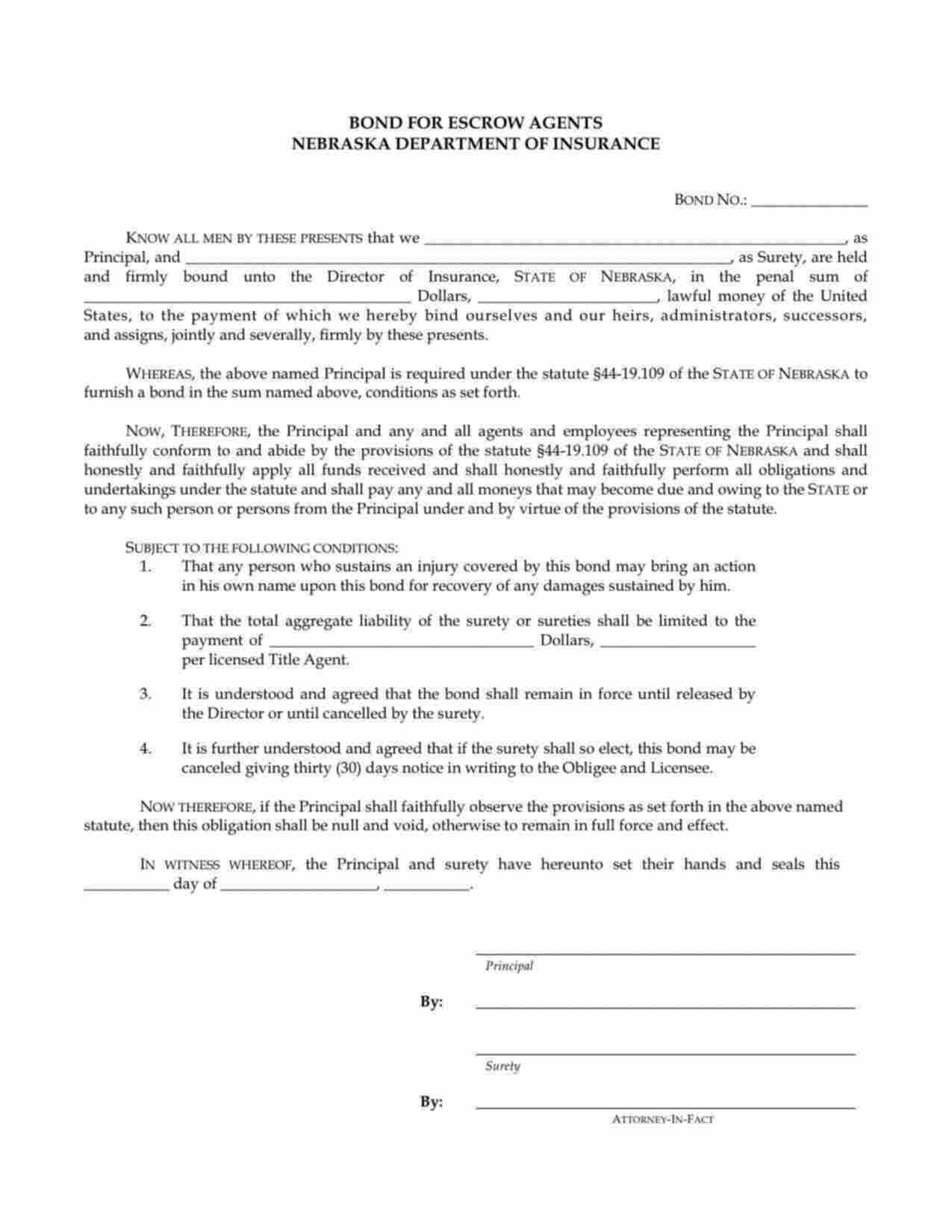 Nebraska Escrow Agent Bond Form