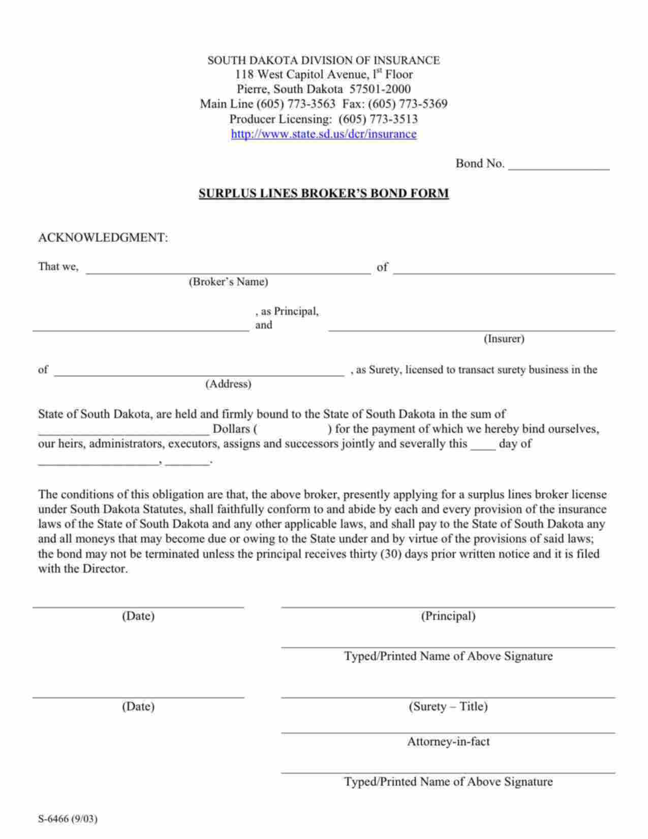 South Dakota Surplus Lines Broker Bond Form